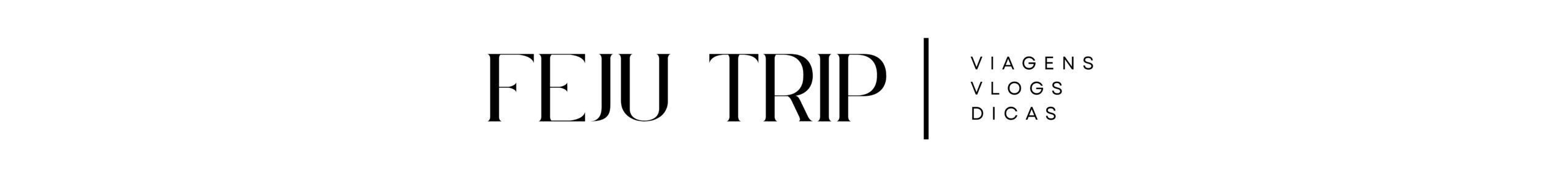 Feju Trip. Blog com dicas de viagens e vlogs, baseadas em experiências reais.